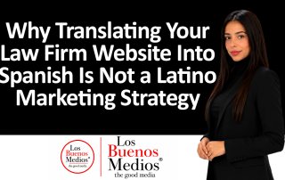 Los Buenos Medios - translating your law firm website